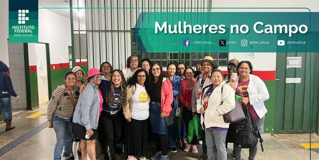 Mulheres do Projeto Maria Terra participam de Jornada Acadêmica de Zootecnia no IFMT Campus São Vicente