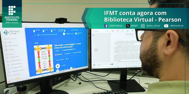 IFMT disponibiliza tutorial para acesso à Biblioteca Virtual Pearson